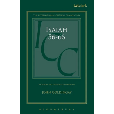 Isaiah 56-66 (ICC): A Critical and Exegetical Commentary