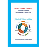 Media Literacy Skills: Essential for Youth Development in Digital Era