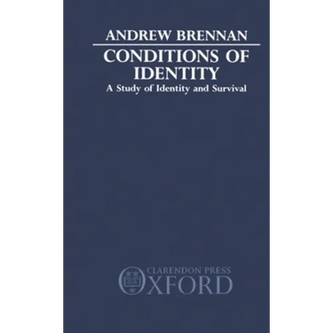 Conditions of Identity: A Study in Identity and Survival