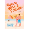 Never Will I Forever