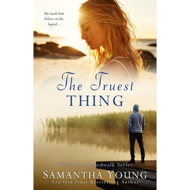 The Truest Thing (Hart's Boardwalk #4)