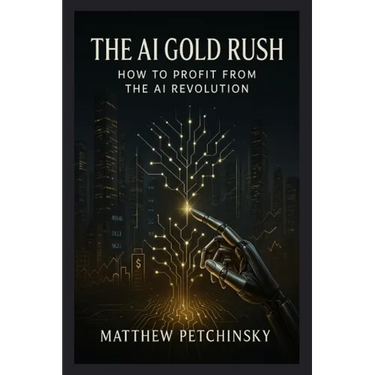 The AI Gold Rush: How to Profit from the AI Revolution