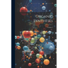 Organic Syntheses; Volume 2