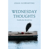Wednesday Thoughts: Parables from My Life Story