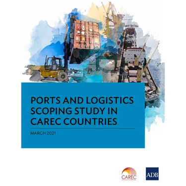 Ports and Logistics Scoping Study in Carec Countries