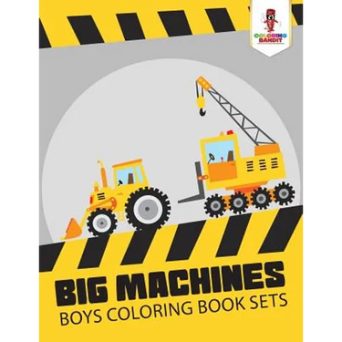 Big Machines: Boys Coloring Book Sets