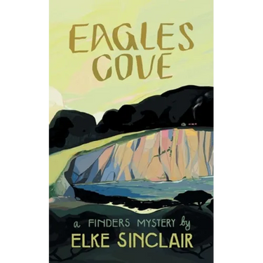 Eagles Cove: A Finders Mystery