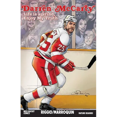 Darren McCarty: Life Is a Grind, Enjoy My Truth