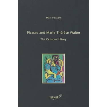Picasso and Marie-Thérèse Walter: The Censored Story