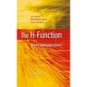 The H-Function: Theory and Applications
