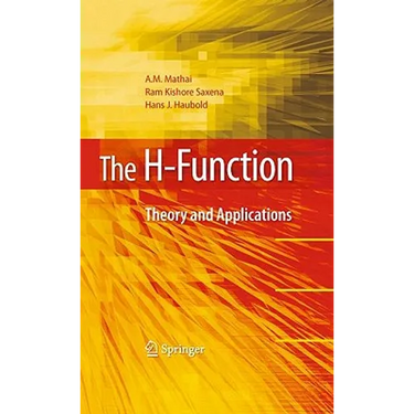 The H-Function: Theory and Applications
