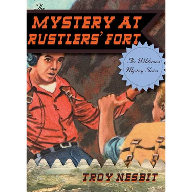 The Mystery at Rustlers' Fort
