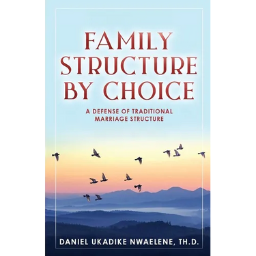 Family Structure by Choice