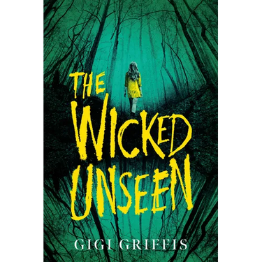 The Wicked Unseen
