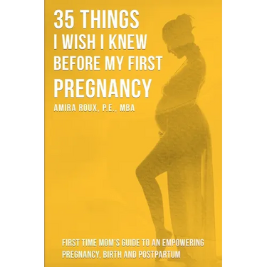 35 Things I Wish I Knew Before my First Pregnancy