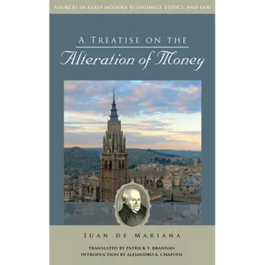A Treatise on the Alteration of Money