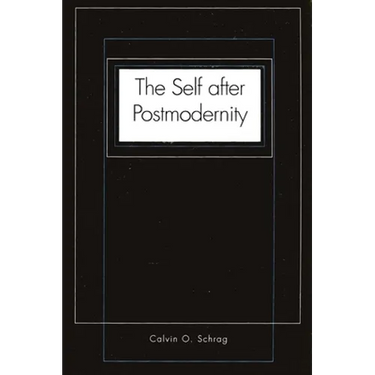 The Self After Postmodernity