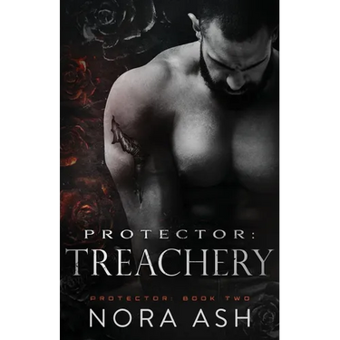 Protector: Treachery