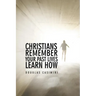 Christians Remember Your Past Lives Learn How