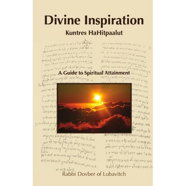 Divine Inspiration - Kuntres HaHitpaalut