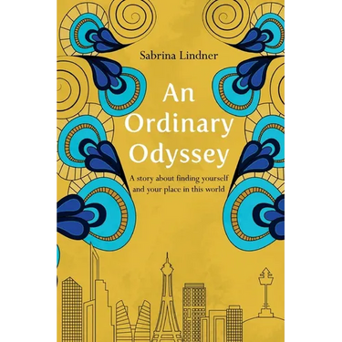 An Ordinary Odyssey: Finding Yourself and Your Place in This World