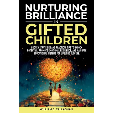 Nurturing Brilliance in Gifted Children