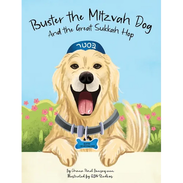 Buster the Mitzvah Dog and the Great Sukkah Hop