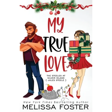 My True Love (Holiday Edition)