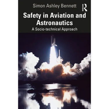 Safety in Aviation and Astronautics: A Socio-technical Approach