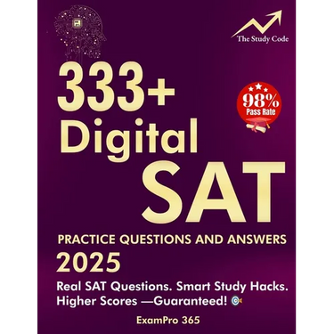333+ Digital SAT Practice Questions and Answers 2025