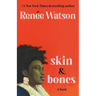 Skin & Bones