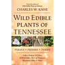 Wild Edible Plants of Tennessee