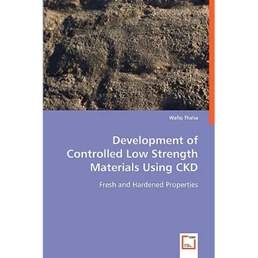 Development of Controlled Low Strength Materials Using CKD
