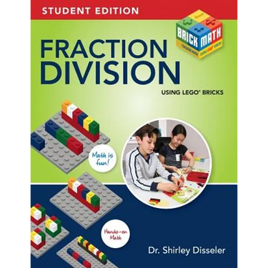 Fraction Division Using LEGO Bricks: Student Edition