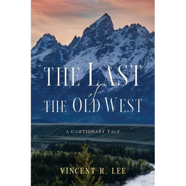 The Last of the Old West