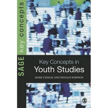 Key Concepts in Youth Studies