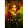 The Magick of Dark Root