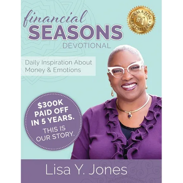 Financial Seasons Devotional: Daily Inspiration About Money And Emotions