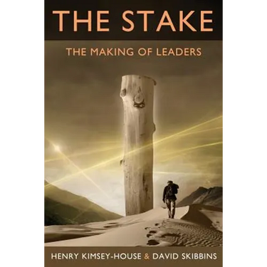 The Stake: The Making of Leaders