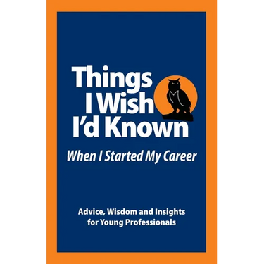 Things I Wish I'd Known Before I Started my Career
