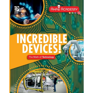 Incredible Devices! The Math of Technology