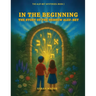 In the Beginning: The Story of the Hebrew Alef-Bet