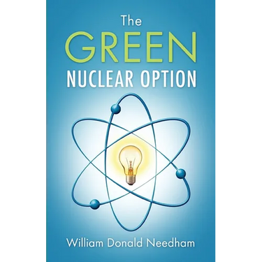 The Green Nuclear Option