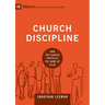 Church Discipline: How the Church Protects the Name of Jesus