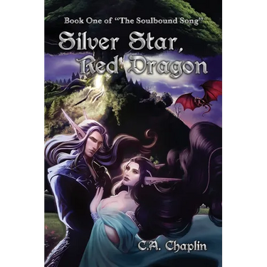 Silver Star, Red Dragon: Book One of "The Soulbound Song"