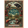 The Wind in the Willows (Collector's Edition) (Laminated Hardback with Jacket)