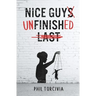 Nice Guy Unfinished
