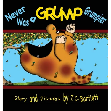 Never Was a Grump Grumpier