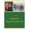 Raiffeisen: Beginning and End
