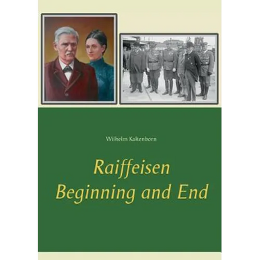 Raiffeisen: Beginning and End